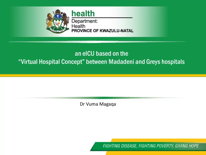 an eicu based on the virtual hospital concept between