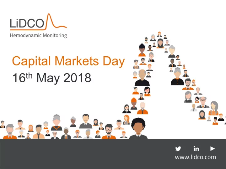 capital markets day 16 th may 2018