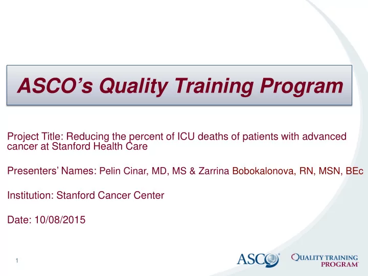 asco s quality training program