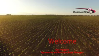 Welcome  Dan Maggart  Agronomics and Precision Dept. Manager  Dan Maggart  Agronomics and Precision