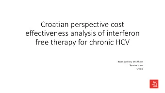 Croatian perspective cost  effectiveness analysis of interferon  free therapy for chronic HCV
