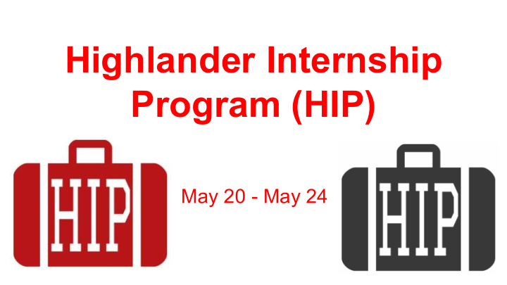 highlander internship program hip