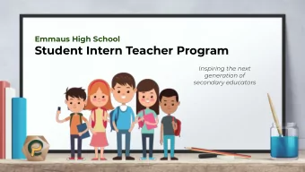 Student Intern Teacher Program  Inspiring the next  generation of  secondary educators  Program