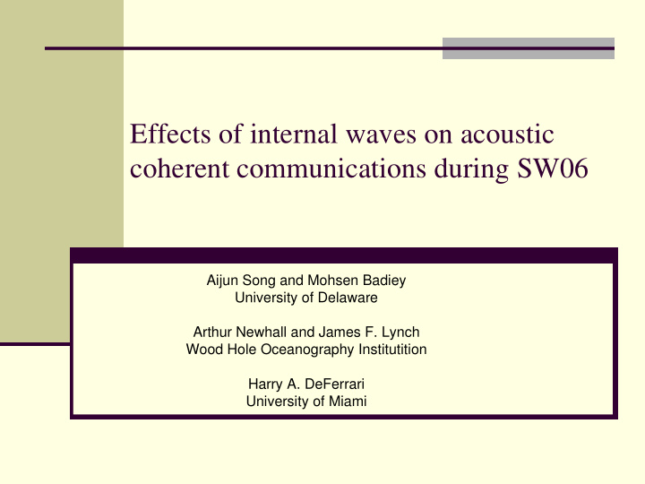 effects of internal waves on acoustic coherent