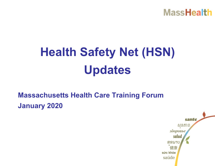 health safety net hsn updates