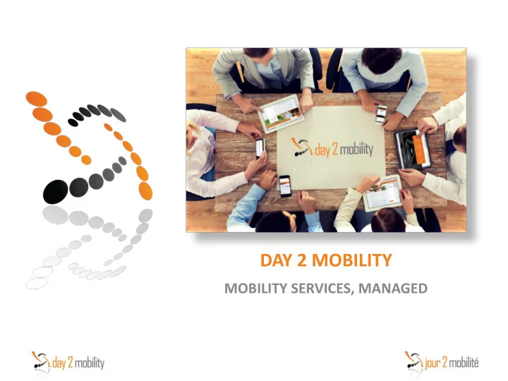 day 2 mobility