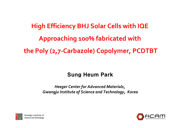 high efficiency bhj solar cells with iqe approaching 100