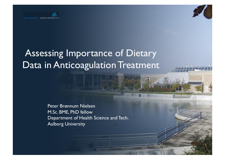 assessing importance of dietary data in anticoagulation