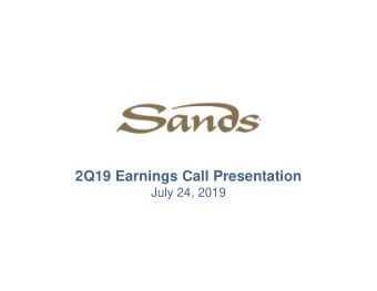 2Q19 Earnings Call Presentation  July 24, 2019  Forward Looking Statements  This presentation