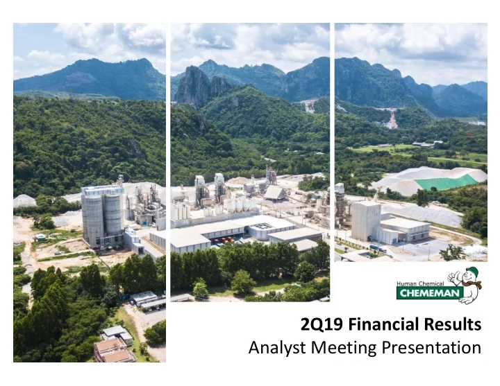 2q19 financial results analyst meeting presentation