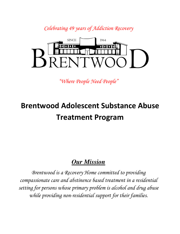 brentwood adolescent substance abuse treatment program