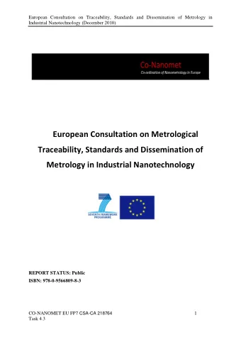European Consultation on Metrological  Traceability, Standards and Dissemination of  Metrology in