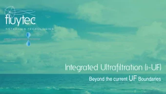 Self cleaning strainer + UF membrane cartridges  in the same pressure vessel  EPC PC  S  END  ND