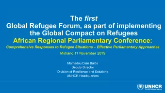 The first  Global Refugee Forum, as part of implementing  the Global Compact on Refugees  African