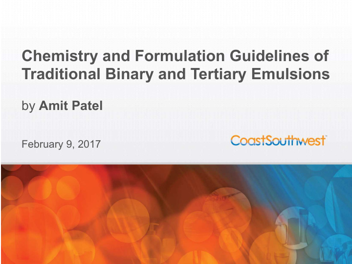 chemistry and formulation guidelines of traditional