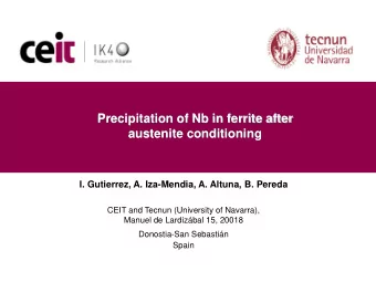 Precipitation of Nb in ferrite after austenite conditioning  I. Gutierrez, A. Iza-Mendia, A.