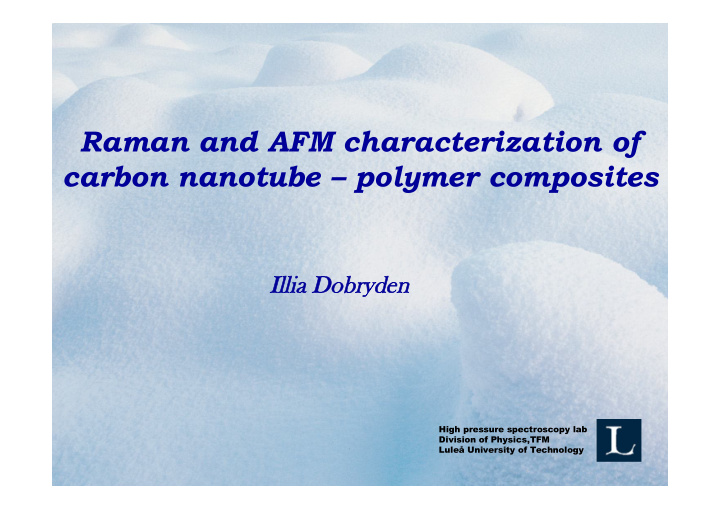 raman and afm characterization of carbon nanotube polymer