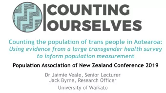 to inform population measure ment Population Association of New Zealand Conference 2019  Dr Jaimie