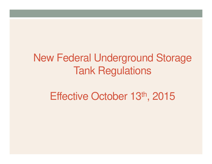 new federal underground storage tank regulations