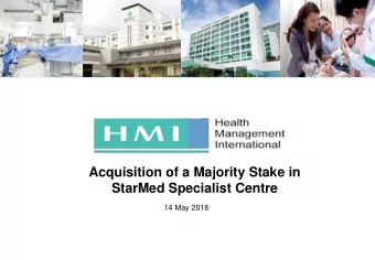 StarMed Specialist Centre  14 May 2018  Disclaimer This is a presentation of general information