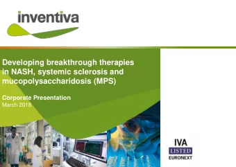 Developing breakthrough therapies  in NASH, systemic sclerosis and  mucopolysaccharidosis (MPS)