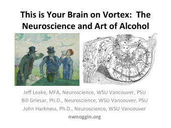 This  is  Your  Brain  on  Vortex:    The    Neuroscience  and  Art