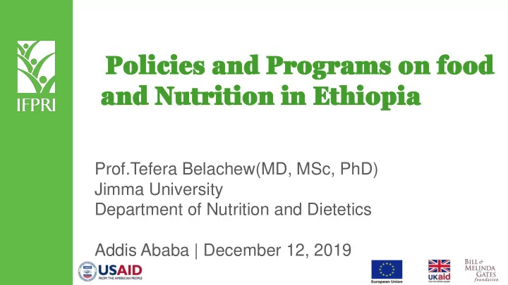 polic policies and pro ies and programs grams on food on