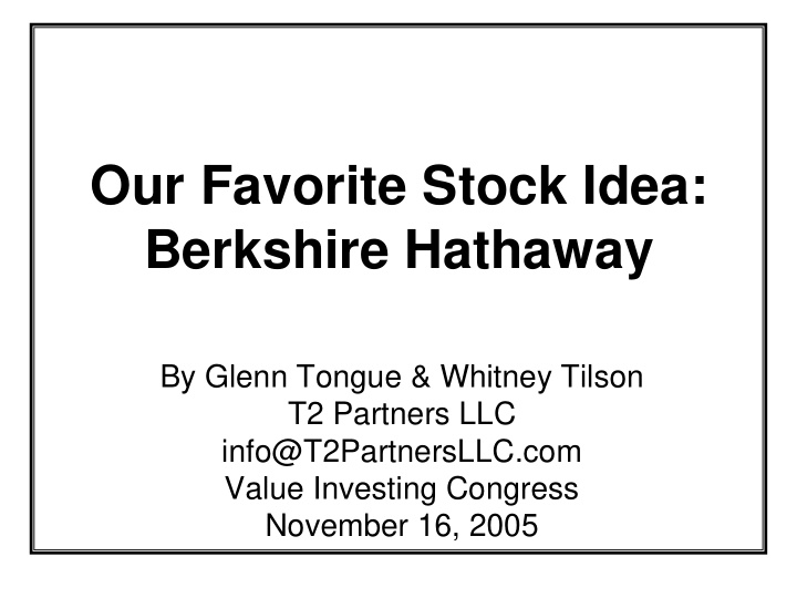 our favorite stock idea berkshire hathaway