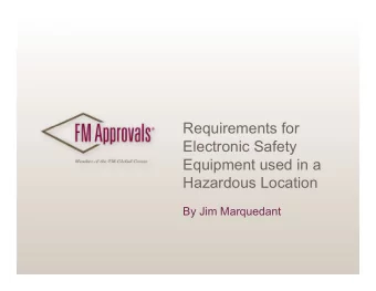 Requirements for  Requirements for  Electronic Safety  Equipment used in a  Equipment used in a