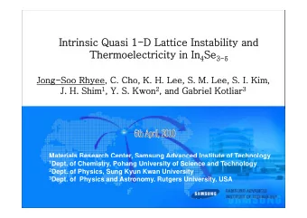 Intrinsic Quasi 1-D Lattice Instability and Thermoelectricity in In 4 Se 3-  y  4  3   Jong-Soo