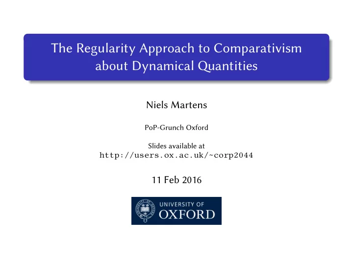the regularity approach to comparativism about dynamical