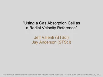 a Radial Velocity Reference  Jeff Valenti (STScI)  Jay Anderson (STScI) Presented at