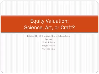 Science, Art, or Craft?  Published by CFA Institute Research Foundation  Authors:  Frank Fabozzi