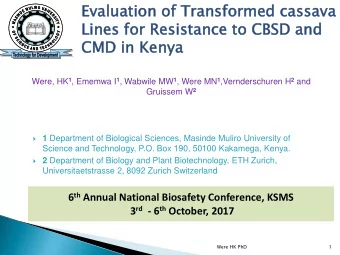 CMD in  in Ke  Kenya  ya Were, HK 1 , Ememwa I 1 , Wabwile MW 1 , Were MN 1 ,Vernderschuren H 2 and