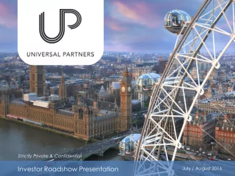 Investor Roadshow Presentation  July / August 2016  INTRODUCTION  Access to private equity