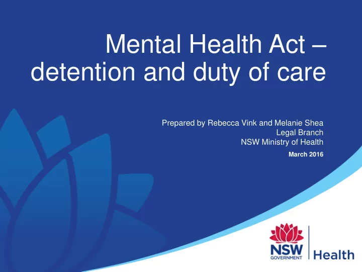 detention and duty of care