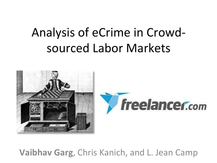 analysis of ecrime in crowd sourced labor markets