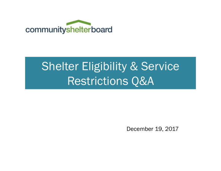 shelter eligibility amp service restrictions q amp a