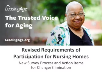 Revised  Requirements  of    Par2cipa2on  for  Nursing  Homes    New