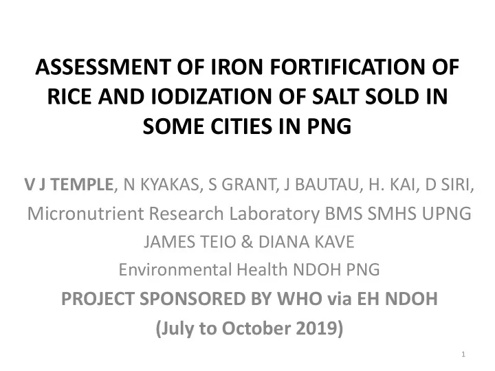 rice and iodization of salt sold in some cities in png