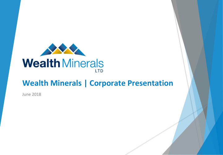 wealth minerals corporate presentation