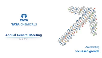 focussed growth  1  1  2  3  4  5  FY19 Financial  Business  Awards &amp;  Our  Our Strategic