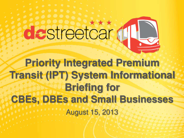 priority integrated premium transit ipt system