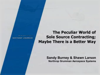Maybe There is a Better Way  Sandy Burney &amp; Shawn Larson  Northrop Grumman Aerospace Systems