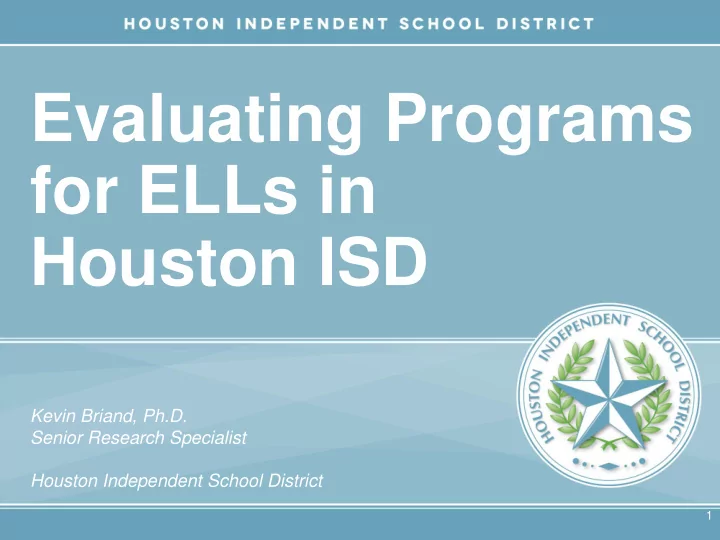evaluating programs for ells in houston isd