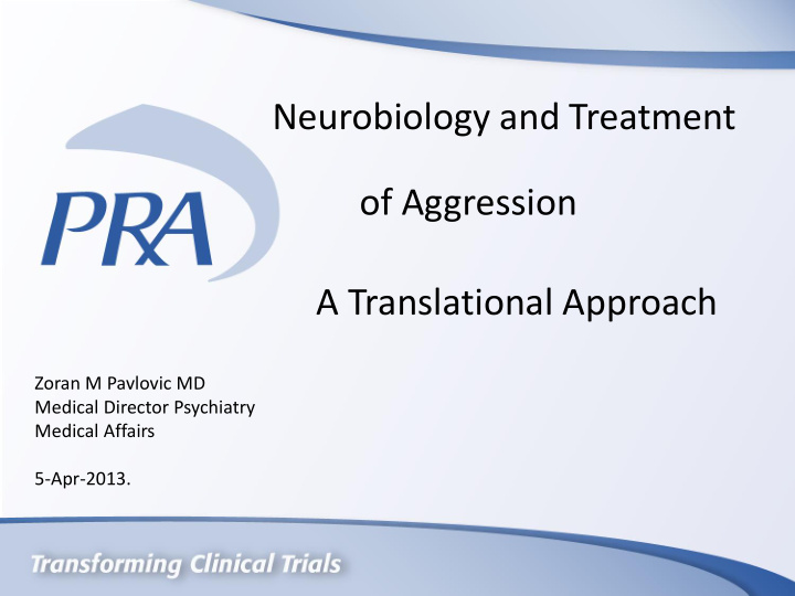 neurobiology and treatment of aggression a translational