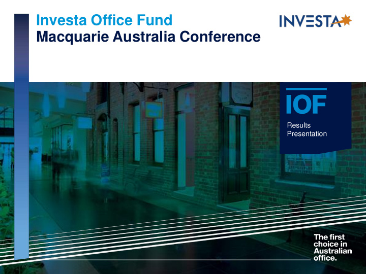 investa office fund macquarie australia conference