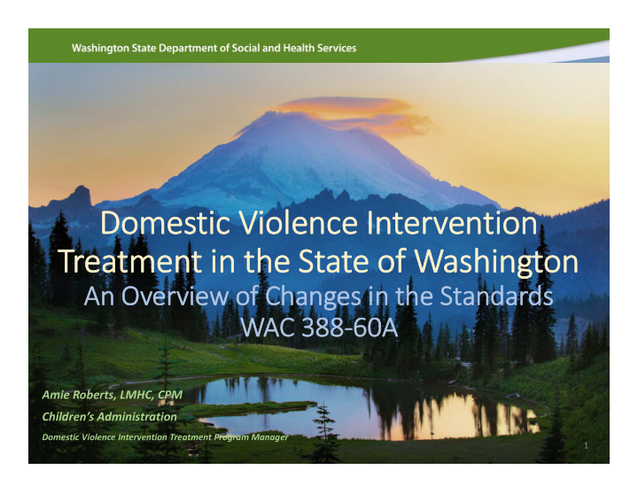 domestic violence intervention treatment in the state of