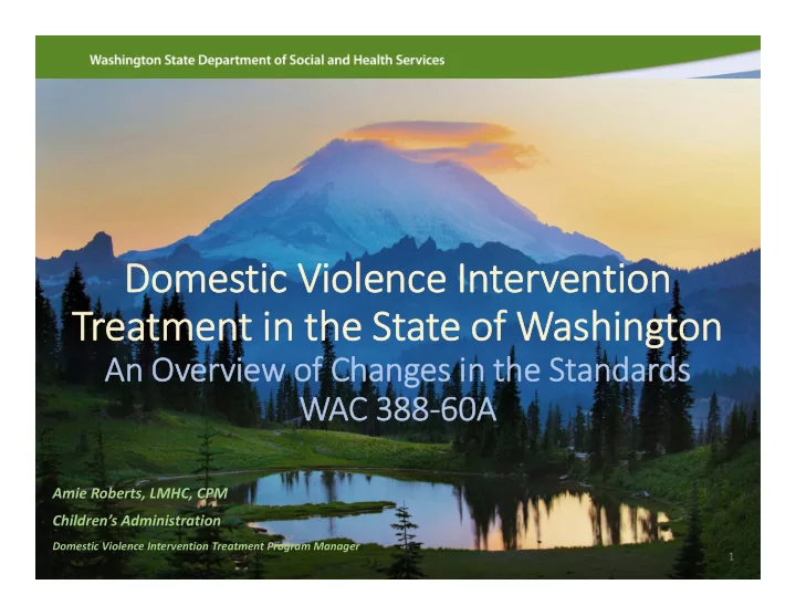 domestic violence intervention treatment in the state of