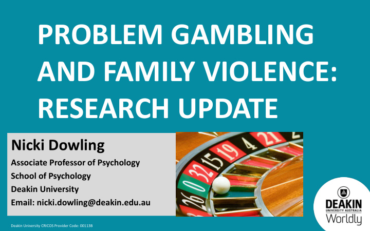 problem gambling and family violence research update